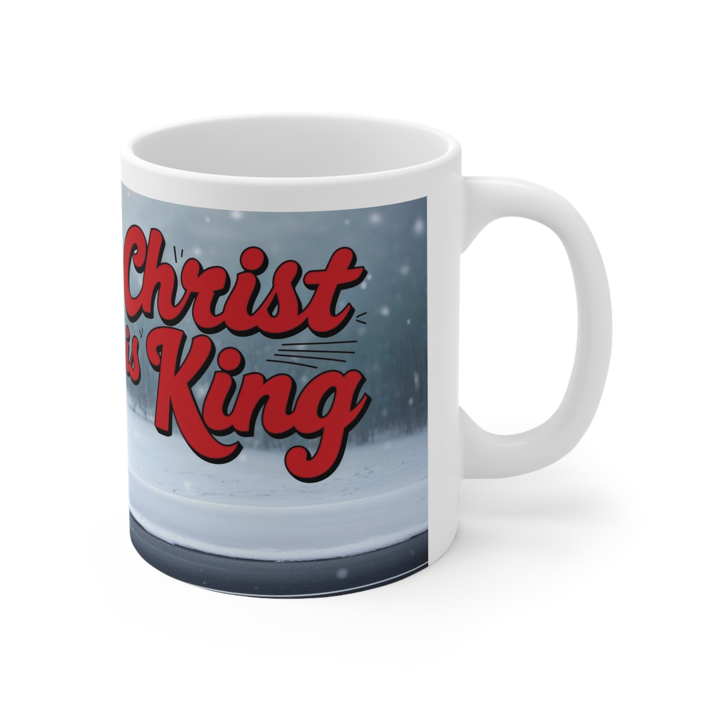 "Christ is King" Robin Mug - 11oz & 15oz*